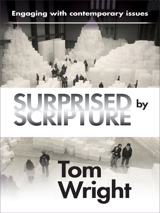 Title details for Surprised by Scripture by Tom Wright - Available